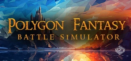 多边形奇幻战斗模拟器 v1.0.0（Polygon Fan...