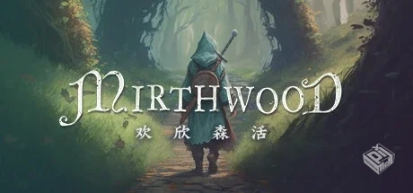 欢欣森活 v1.0.66（Mirthwood）免安装中文...