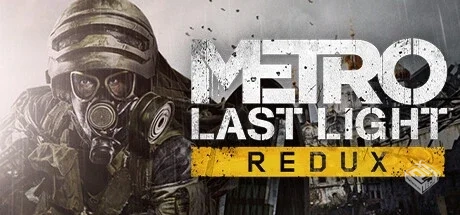 地铁:最后的曙光重置版/Metro: Last Light ...