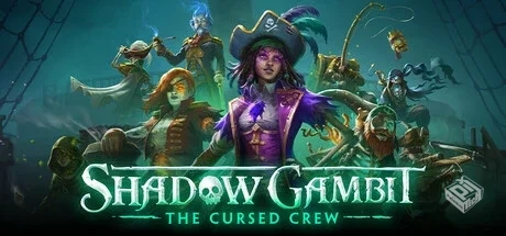 影子诡局:被诅咒的海盗/Shadow Gambit: The...