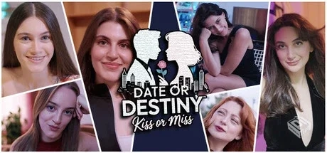 欧美真人互动【Date or Destiny Kiss or Mi...