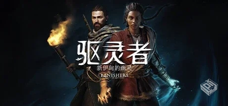 驱灵者:新伊甸的幽灵/Banishers: Ghosts of...