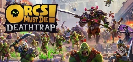 兽人必须死! 死亡陷阱 v1.0.9（Orcs Must D...