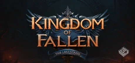 倾覆之国：最后一战（Kingdom of Fallen: T...