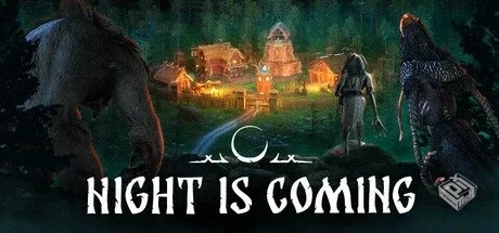 暗夜降临|夜幕降临 Build.18799800【Night ...