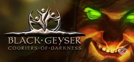 黑色间歇泉：黑暗的使者 v1.2.59（Black Ge...