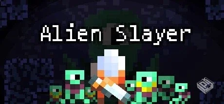 异形杀戮者 Build.11059968【Alien Slayers...