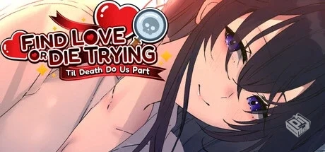 寻爱或赴死：生死相约 v1.0.0（Find Love o...