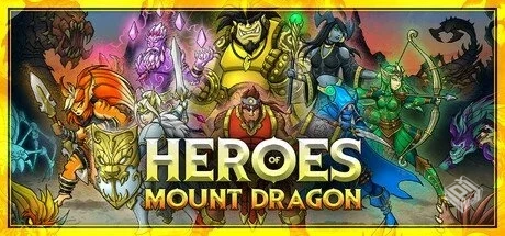 龙山英雄【Heroes of Mount Dragon】免安装...