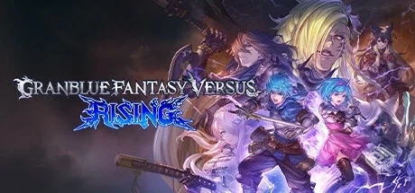 碧蓝幻想Versus:崛起 Granblue Fantasy Ver...