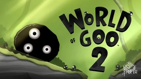 粘粘世界2（World of Goo 2）免安装中文版...