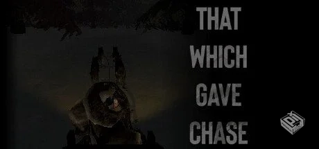 给予追捕的人 Build.17592477【That Which ...