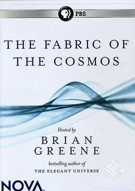 宇宙的构造 The Fabric of the Cosmos 全集...
